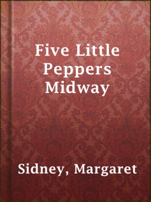 Five Little Peppers Midway - ebook